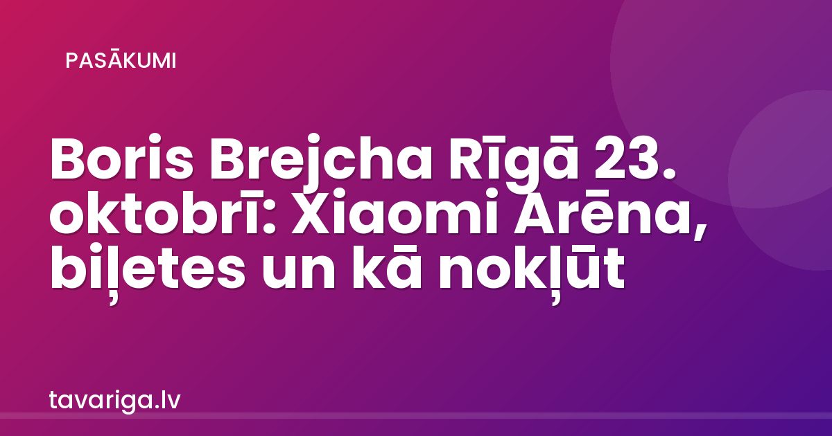 Boris Brejcha Rīgā 23. oktobrī: Xiaomi Arēna, biļetes un kā nokļūt